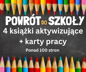 POWRÓT DO SZKOŁY - książki aktywizujące, karty pracy