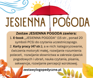 JESIENNA POGODA - czytanie uczestniczące, karty pracy, symbole PCS