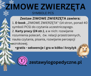 Zimowe zwierzęta - czytanie uczestniczące, karty pracy, symbole PCS