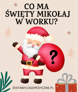 CO MA ŚWIĘTY MIKOŁAJ W WORKU? Aktywna książka z symbolami PCS.